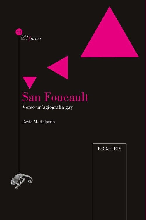 San Foucault. Verso un'agiografia gay