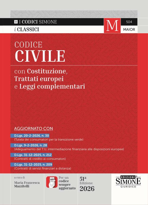 Codice civile. Con Costituzione, Trattato UE e leggi complementari