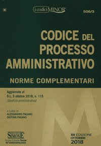 Codice del processo amministrativo. Norme complementari