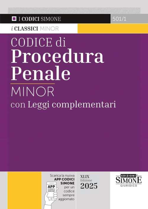 Codice di procedura penale. Leggi complementari. Ediz. minor