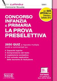 Concorso infanzia e primaria. La prova preselettiva