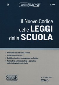 Il nuovo codice delle leggi della scuola