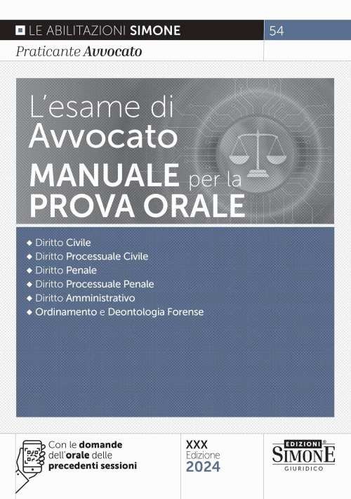 L'esame di avvocato. Manuale per la prova orale