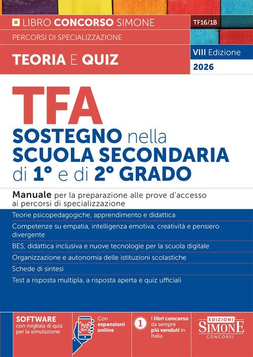 TFA sostegno nella scuola secondaria di I e di II grado. Manuale per la preparazione alle prove d'accesso ai percorsi di specializzazione