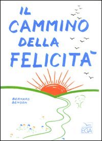 Il cammino della felicità