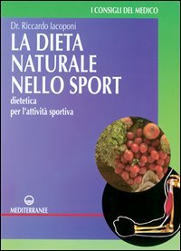 La dieta naturale nello sport