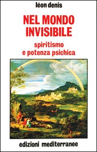 Nel mondo invisibile