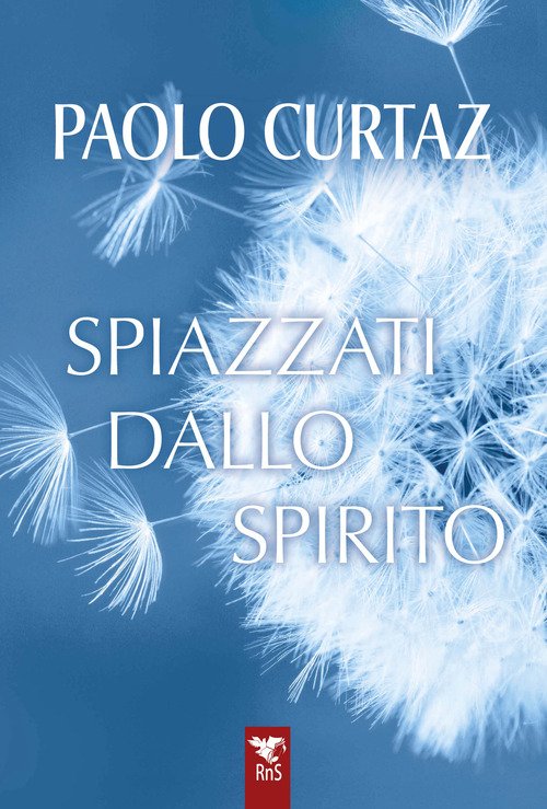 Spiazzati dallo spirito