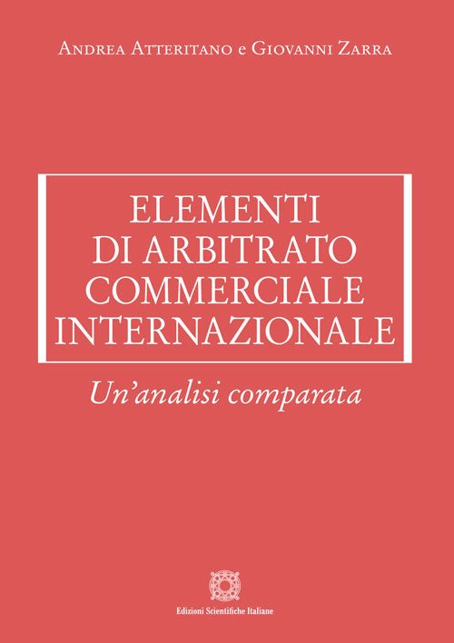 Elementi di arbitrato commerciale internazionale