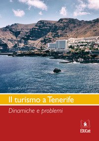 Il  turismo a Tenerife. Dinamiche e problemi