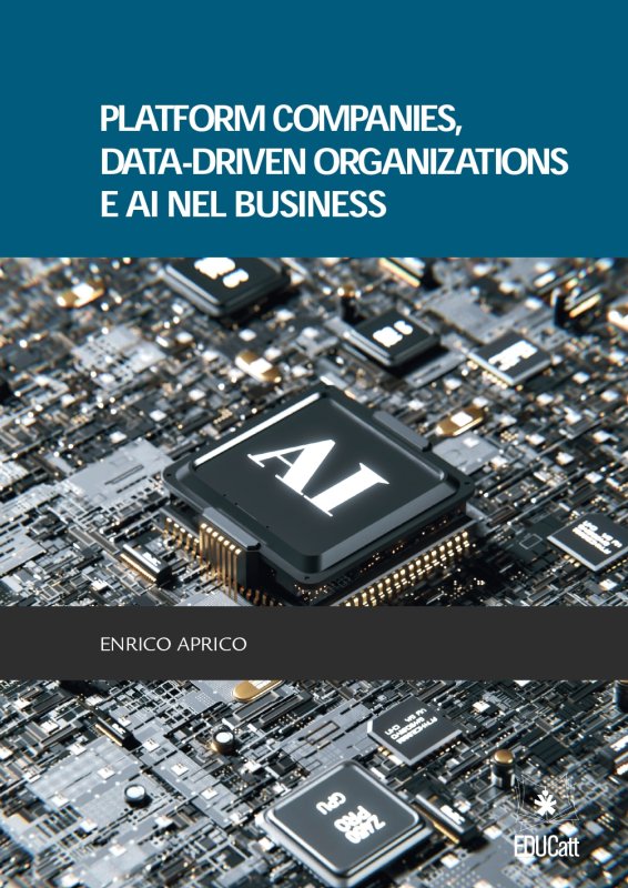 Platform companies, data-driven organizations e AI nel business