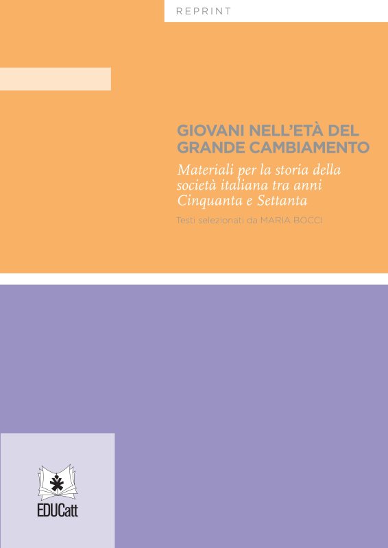 Giovani Nell`eta Del Grande Cambiamento