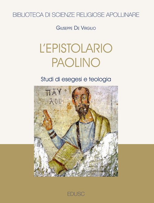 L'Epistolario paolino. Studi di esegesi e teologia