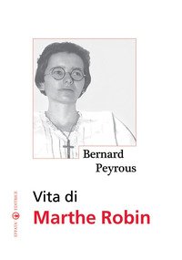Vita di Marthe Robin
