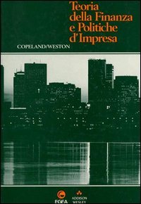 Teoria della finanza e politiche d'impresa