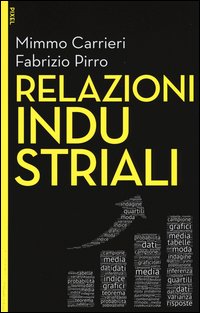 Relazioni industriali. Con e-book. Con aggiornamento online