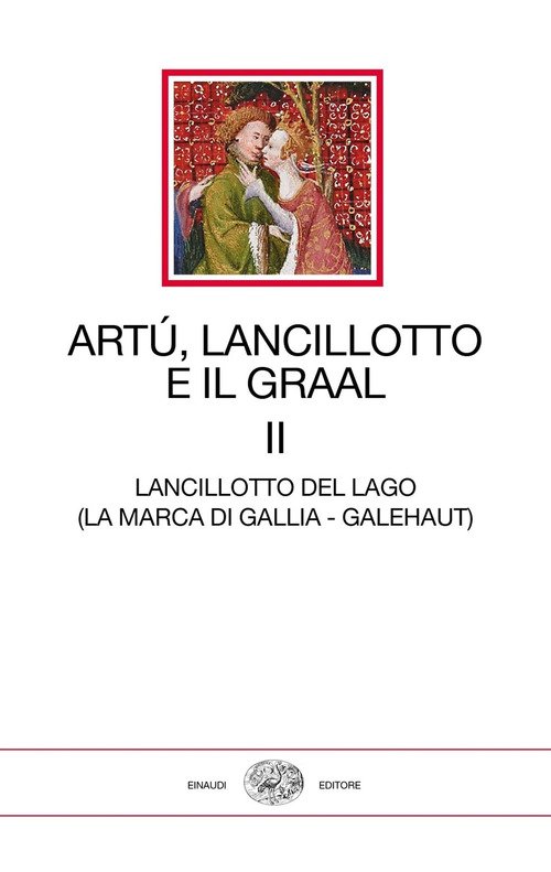 Artù, Lancillotto e il Graal