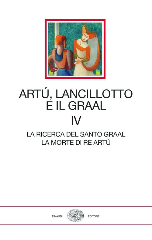 Artù, Lancillotto e il Graal