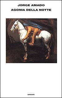 I sotterranei della libertà. Vol. 2: Agonia della notte.