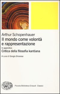 Il mondo come volontà e rappresentazione-Critica della filosofia kantiana