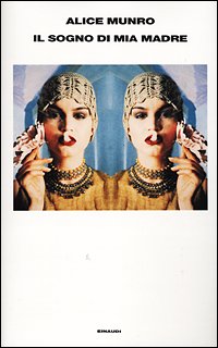 Il sogno di mia madre