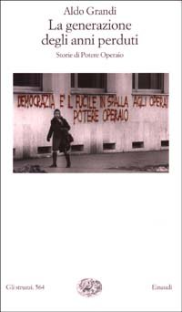 La generazione degli anni perduti