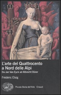 L'arte del Quattrocento a nord delle Alpi