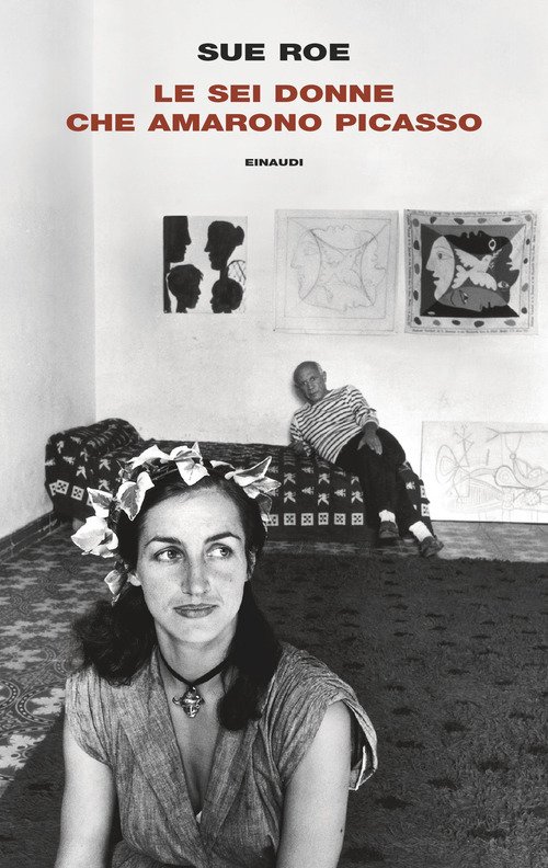 Le sei donne che amarono Picasso