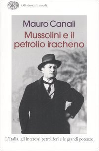 Mussolini e il petrolio iracheno
