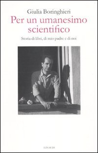 Per un umanesimo scientifico