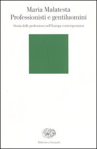 Professionisti e gentiluomini