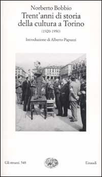 Trent'anni di storia della cultura a Torino (1920-1950)