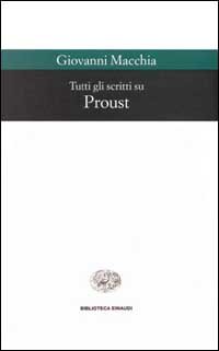 Tutti gli scritti su Proust