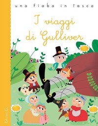 I viaggi di Gulliver da Jonathan Swift
