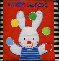 Il libro del bebè. Coniglio