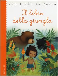 Il libro della giungla da Rudyard Kipling