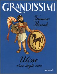 Ulisse. Eroe degli eroi