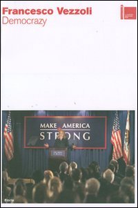 Francesco Vezzoli. Democrazy. La Biennale di Venezia. 52ª Esposizone internazionale d'arte. Padiglione italiano