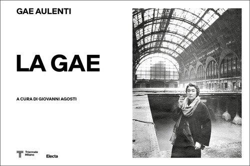 La Gae. Gae Aulenti (1927-2012)