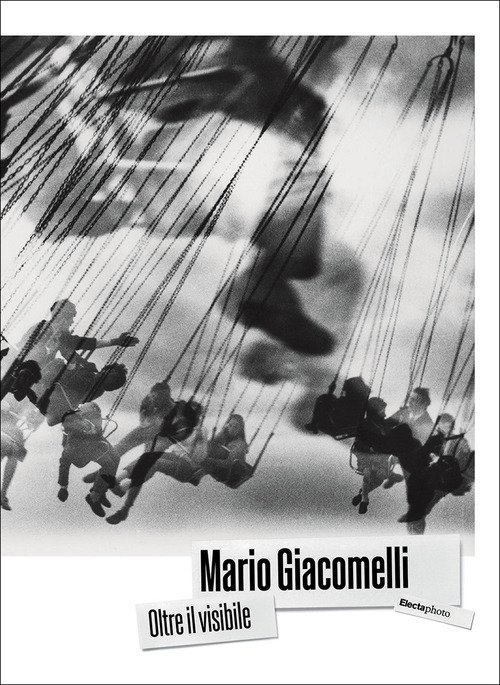 Mario Giacomelli. Oltre il visibile
