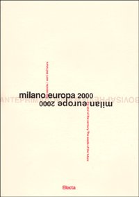 Milano Europa 2000. Anteprima Bovisa. Catalogo della mostra