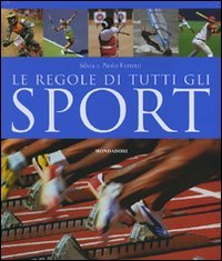 Le regole di tutti gli sport