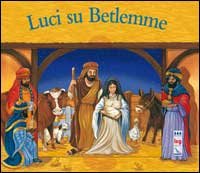 Luci su Betlemme