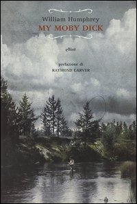 Il mio Moby Dick