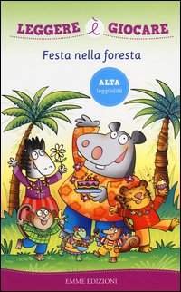 Festa nella foresta