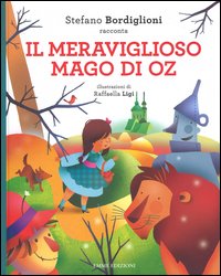 Il meraviglioso mago di Oz da Lyman Frank Baum