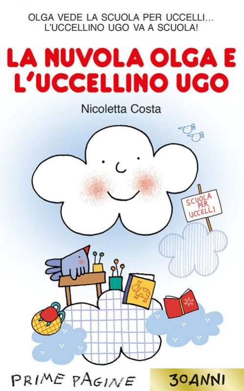 La nuvola Olga e l'uccellino Ugo