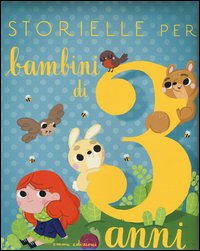 Storielle per bambini di 3 anni