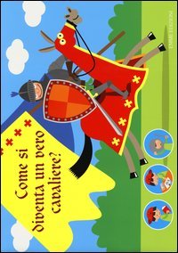 Tutto per giocare e travestirsi da cavaliere. Creatubes