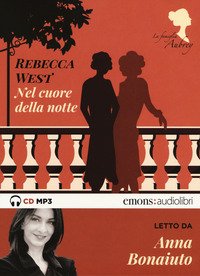 Nel cuore della notte. La famiglia Aubrey letto da Anna Bonaiuto. Audiolibro. CD Audio formato MP3